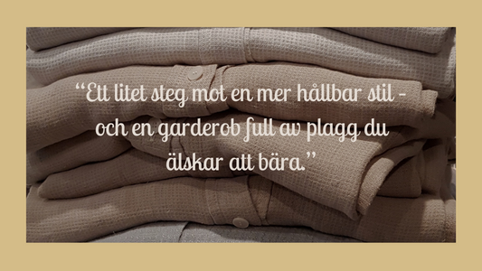 Sköt om dina naturmaterial – så håller de längre!